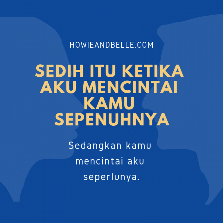 10 Kata Kata Galau Yang Paling Bikin Baper di Malam Minggu - Howie