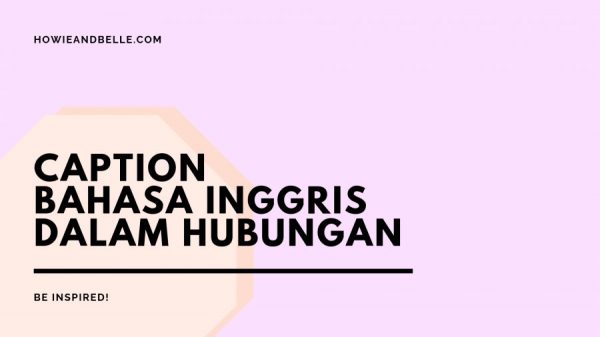 20190210 - Caption Bahasa Inggris Dalam Hubungan