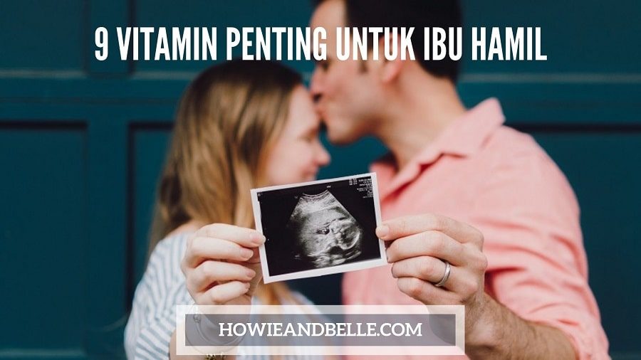 12 Merk Vitamin Untuk Ibu Hamil Yang Bagus Di Indonesia