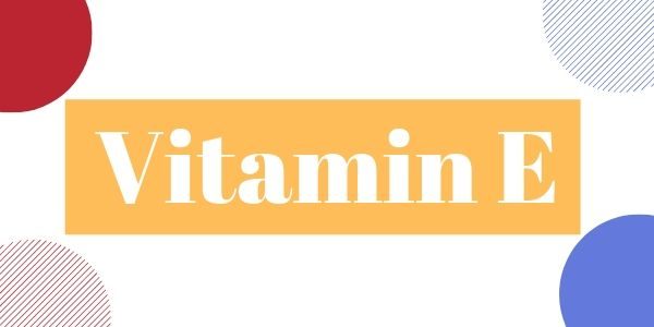 Vitamin Ibu Hamil dan Janin Yang Penting - 4 - Vitamin E