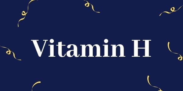 Vitamin Ibu Hamil dan Janin Yang Penting - 7 - Vitamin H